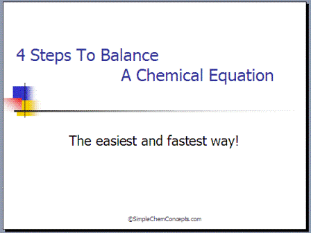Search For: Balancing Chemical Equations  SimpleChemConcepts